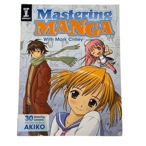 Mastering Manga with Mark Crilley Book Drawing Lessons Art Anime Manga Style
